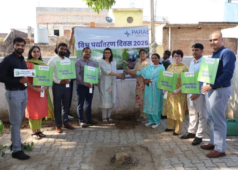 पारस हेल्थ पंचकूला ने विश्व पर्यावरण दिवस पर किया वृक्षारोपण अभियान