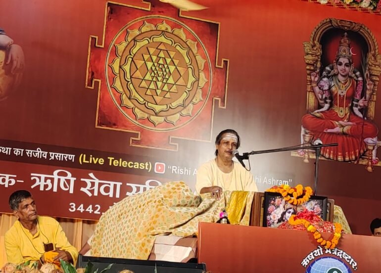 माया को चाहने वाला बिखर जाता है और भगवान को चाहने वाला निखर जाता है : राघव ऋषि 